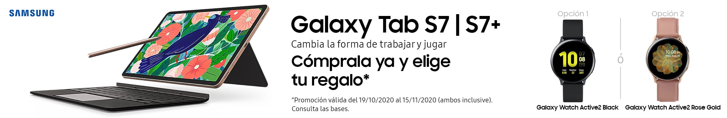 Compra una Samsung Galaxy Tab S7+ y elige tu regalo Compra una Samsung Galaxy Tab S7+ y elige tu regalo