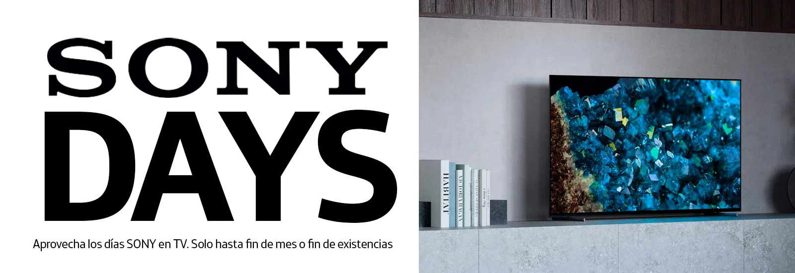 Aprovéchate de los días SONY. Grandes ofertas en TV